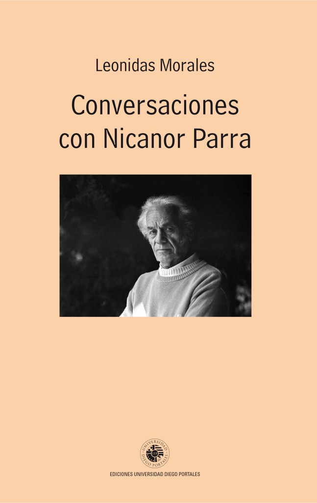 "Conversaciones con Nicanor Parra"