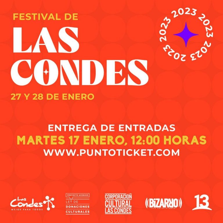 Festival Las Condes 2023 así puedes pedir y retirar las entradas