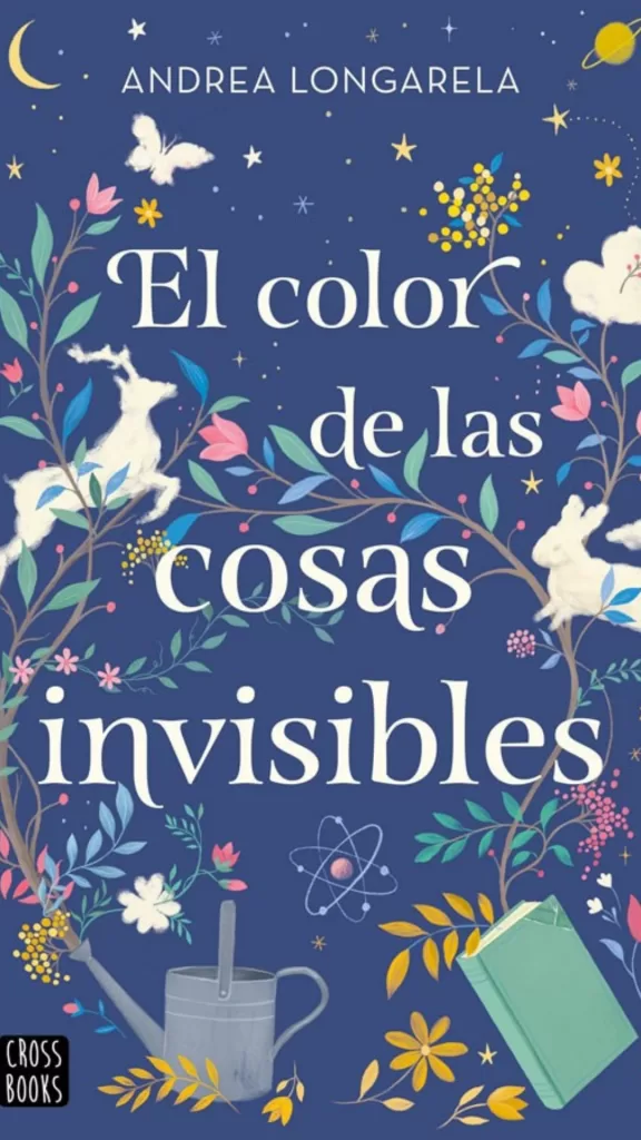 El Color De Las Cosas Invisibles