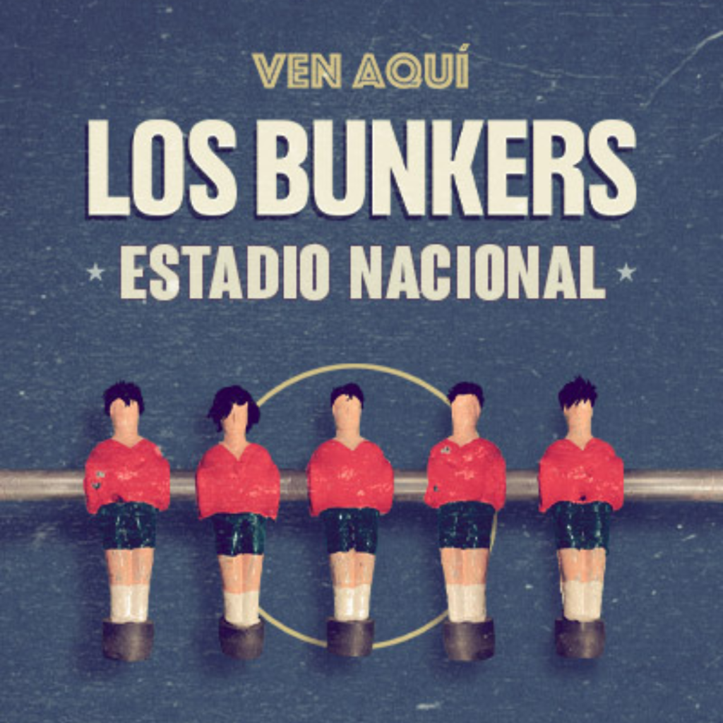 Los Bunkers Estadio Nacional